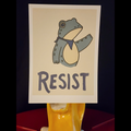 RESIST Protest Sign Art Print 5x7